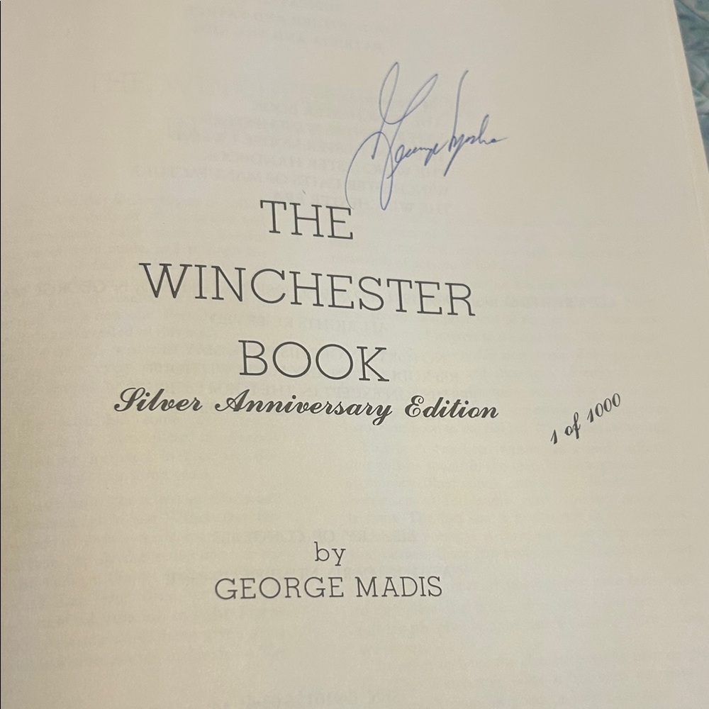 The Winchester Book Silver Anniversary Edition 1 of 1000 and signed by author. - Picture 3 of 11